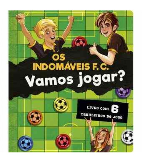 OS INDOMÁVEIS F.C.- VAMOS JOGAR? OS INDOMÁVEIS F.C.- VAMOS JOGAR?