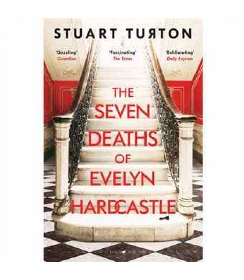 THE SEVEN DEATHS OF EVELYN HARDCASTLE THE SEVEN DEATHS OF EVELYN HARDCASTLE
