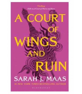 A COURT OF WINGS AND RUIN A COURT OF WINGS AND RUIN