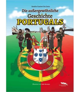 AUSSERGEWOHNLICHE GESCHICHTE PORTUGALS
