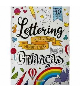 LETTERING PARA CRIANÇAS- CRIATIVIDADE MINDFULNESS