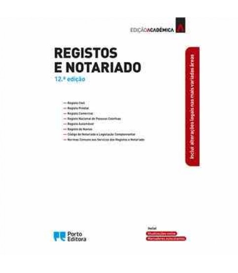 REGISTOS E NOTARIADO 12ª EDIÇÃO- EDIÇÃO ACADÉMICA