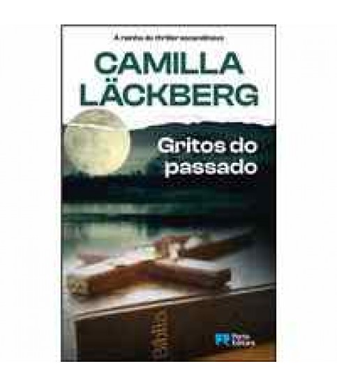 GRITOS DO PASSADO