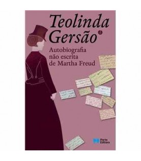 AUTOBIOGRAFIA NÃO ESCRITA DE MARTHA FREUD AUTOBIOGRAFIA NÃO ESCRITA DE MARTHA FREUD