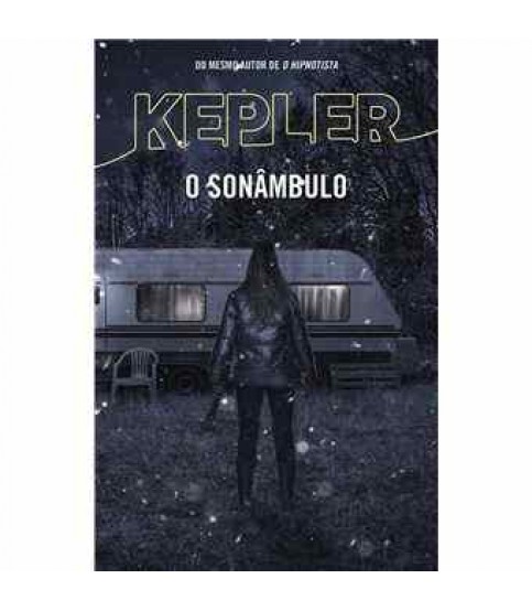 O SONÂMBULO O SONÂMBULO