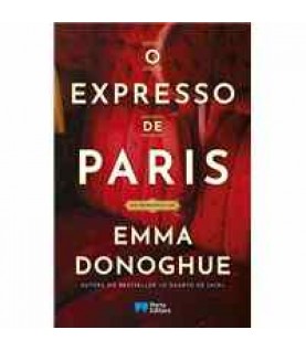 O EXPRESSO DE PARIS O EXPRESSO DE PARIS