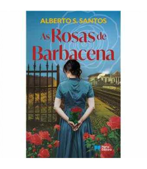 AS ROSAS DE BARBACENA