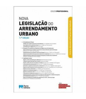 NOVA LEGISLAÇÃO DO ARRENDAMENTO URBANO- EDIÇÃO PROFISSIONAL 1ª EDIÇÃO