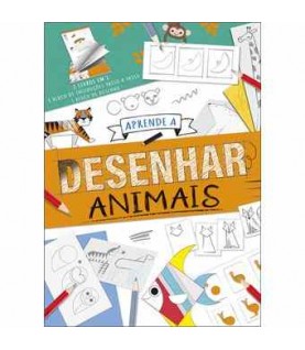 APRENDE A DESENHAR ANIMAIS APRENDE A DESENHAR ANIMAIS