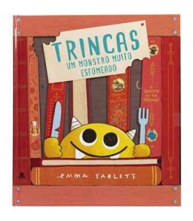TRINCAS- UM MONSTRO MUITO ESFOMEADO