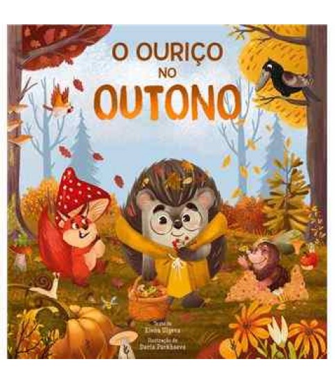 O OURIÇO NO OUTONO