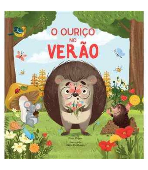O OURIÇO NO VERÃO