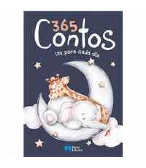 365 CONTOS- UM PARA CADA DIA 365 CONTOS- UM PARA CADA DIA