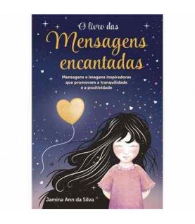 O LIVRO DAS MENSAGENS ENCANTADAS