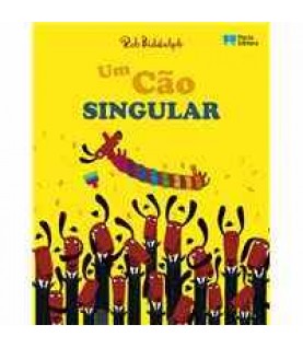UM CÃO SINGULAR UM CÃO SINGULAR