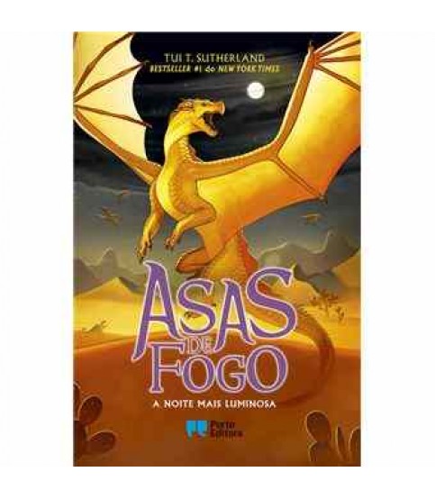 ASAS DE FOGO- A NOITE MAIS LUMINOSA LIVRO 5