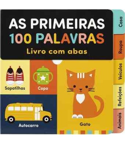 AS PRIMEIRAS 100 PALAVRAS- LIVRO COM ABAS