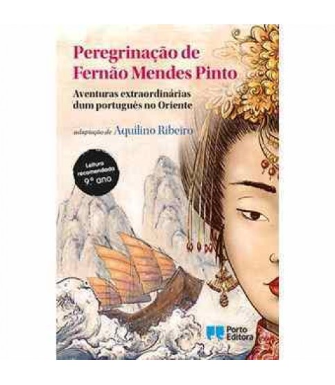 PEREGRINAÇÃO DE FERNÃO MENDES PINTO PEREGRINAÇÃO DE FERNÃO MENDES PINTO