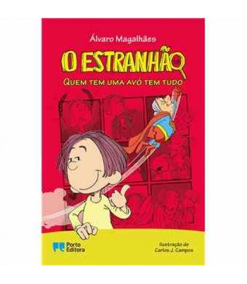 O ESTRANHÃO Nº18- QUEM TEM UMA AVÓ TEM TUDO O ESTRANHÃO Nº18- QUEM TEM UMA AVÓ TEM TUDO
