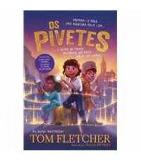 OS PIVETES OS PIVETES