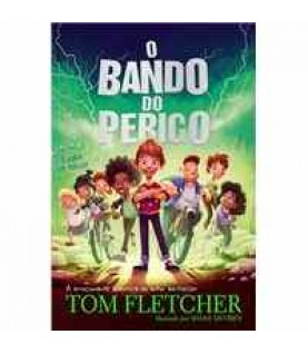 O BANDO DO PERIGO O BANDO DO PERIGO
