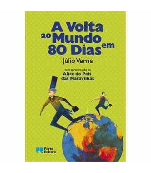 A VOLTA AO MUNDO EM 80 DIAS A VOLTA AO MUNDO EM 80 DIAS
