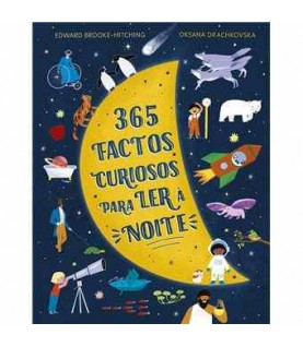 365 FACTOS CURIOSOS PARA LER À NOITE 365 FACTOS CURIOSOS PARA LER À NOITE