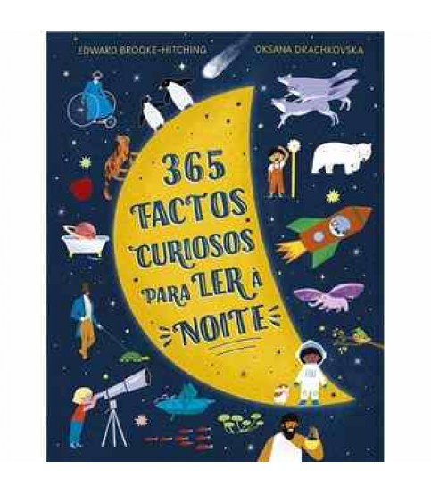 365 FACTOS CURIOSOS PARA LER À NOITE