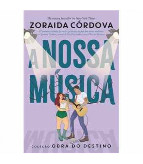 A NOSSA MÚSICA- OBRA DO DESTINO LIVRO 4