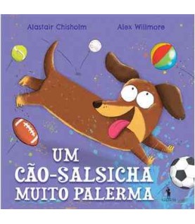 UM CÃO-SALSICHA MUITO PALERMA UM CÃO-SALSICHA MUITO PALERMA
