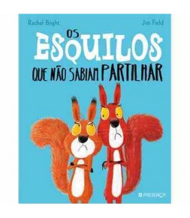 OS ESQUILOS QUE NÃO SABIAM PARTILHAR OS ESQUILOS QUE NÃO SABIAM PARTILHAR