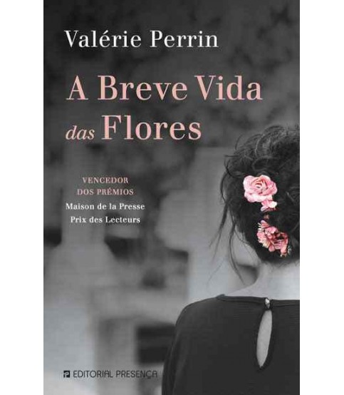 A BREVE VIDA DAS FLORES