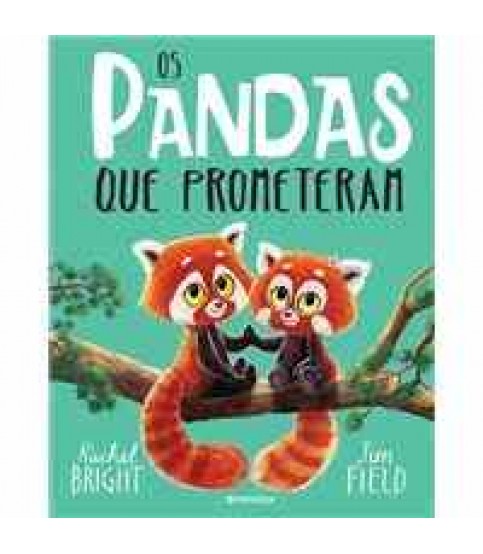 OS PANDAS QUE PROMETERAM