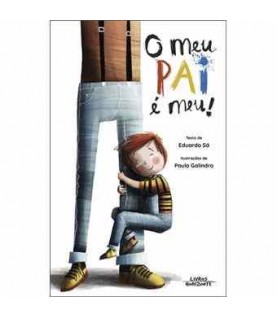 O MEU PAI É MEU! O MEU PAI É MEU!