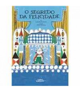 O SEGREDO DA FELICIDADE O SEGREDO DA FELICIDADE