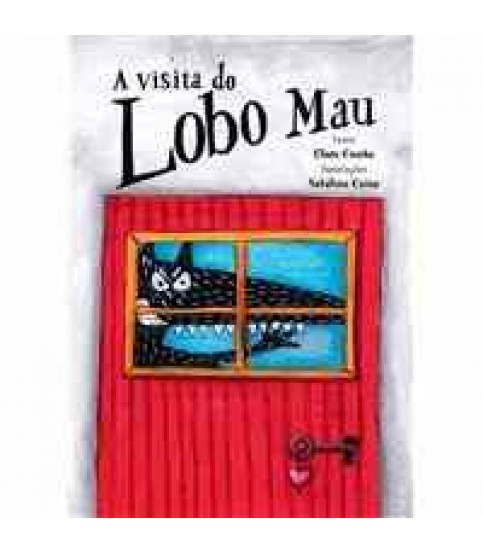 A VISITA DO LOBO MAU