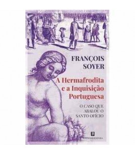 A HERMAFRODITA E A INQUISIÇÃO PORTUGUESA
