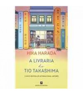 A LIVRARIA DO TIO TAKASHIMA A LIVRARIA DO TIO TAKASHIMA