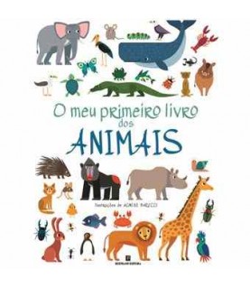 O MEU PRIMEIRO LIVRO DOS ANIMAIS O MEU PRIMEIRO LIVRO DOS ANIMAIS