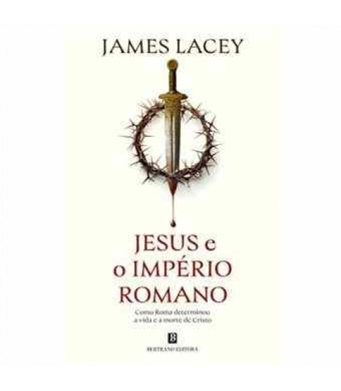 JESUS E O IMPÉRIO ROMANO