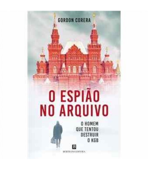 O ESPIÃO NO ARQUIVO O ESPIÃO NO ARQUIVO