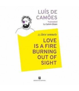 LOVE IS A FIRE BURNING OUT OF SIGHT