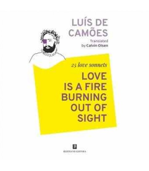 LOVE IS A FIRE BURNING OUT OF SIGHT LOVE IS A FIRE BURNING OUT OF SIGHT