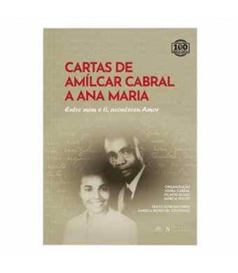 CARTAS DE AMILCAR CABRAL A ANA MARIA
