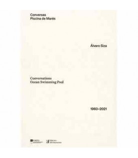 CONVERSAS PISCINA DE MARÉS/ CONVERSATIONS OCEAN SWIMMING POOL 1960-2021 VOL.III