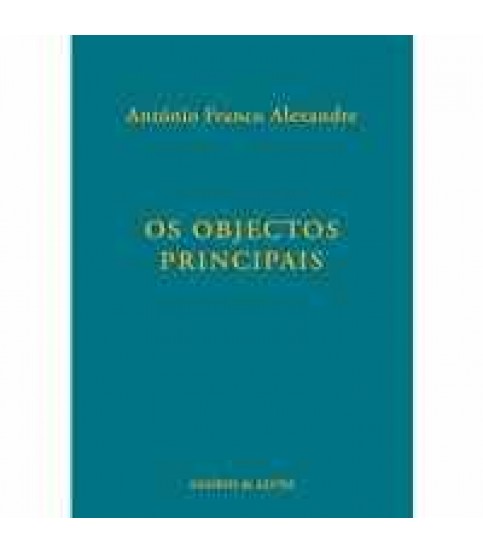 OS OBJECTOS PRINCIPAIS