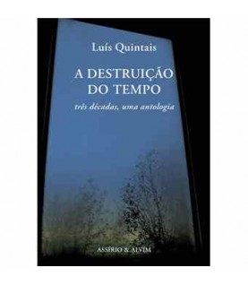 A DESTRUIÇÃO DO TEMPO A DESTRUIÇÃO DO TEMPO