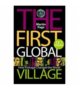 THE FIRST GLOBAL VILLAGE THE FIRST GLOBAL VILLAGE