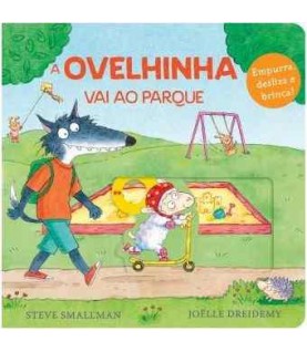 A OVELHINHA VAI AO PARQUE A OVELHINHA VAI AO PARQUE