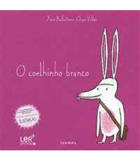 O COELHINHO BRANCO O COELHINHO BRANCO